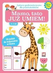 Mamo, tato już umiem!. Autor:   Praca zbiorowa. Dadada.pl Okładka książki Mamo, tato już umiem!