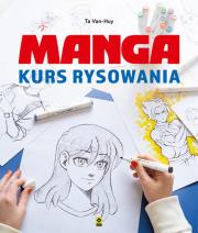 Manga Kurs rysowania. Autor: Van-Huy Ta. Dadada.pl Okładka książki Manga Kurs rysowania