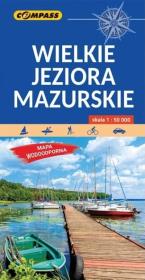 Map. tur.- Wielkie Jeziora Mazurskie lam. 1:50 000. Autor:   Praca zbiorowa. Dadada.pl Okładka książki Map. tur.- Wielkie Jeziora Mazurskie lam. 1:50 000