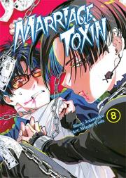 MarriageToxin. Tom 8. Autor: Mizuki Yoda, Joumyakun. Dadada.pl Okładka książki MarriageToxin. Tom 8