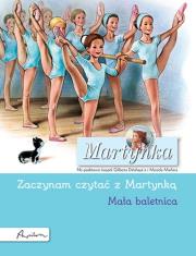 Martynka. Mała baletnica. Zaczynam czytać z Martynką. Autor: Gilbert Delahaye. Dadada.pl Okładka książki Martynka. Mała baletnica. Zaczynam czytać z Martynką