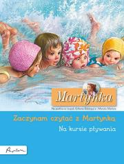 Martynka. Na kursie pływania. Zaczynam czytać z Martynką. Autor: Gilbert Delahaye. Dadada.pl Okładka książki Martynka. Na kursie pływania. Zaczynam czytać z Martynką