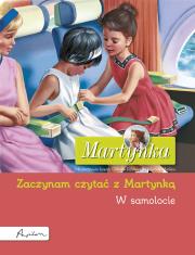Martynka. W samolocie. Zaczynam czytać z Martynką. Autor: Gilbert Delahaye. Dadada.pl Okładka książki Martynka. W samolocie. Zaczynam czytać z Martynką