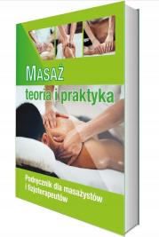 Masaż - teoria i praktyka. Kwalifikacja MED.10. Autor: Monika Gwardzik. Dadada.pl Okładka książki Masaż - teoria i praktyka. Kwalifikacja MED.10