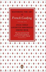 Okładka książki Mastering the Art of French Cooking Volume One