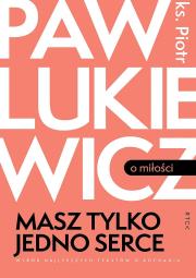 Okładka książki Masz tylko jedno serce