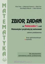 Matematyka i przykłady zast.1 LO zbiór zadań ZP. Autor: Krawczyk Małgorzata, Kruk Maria, Magryś-Walczak Alina. Dadada.pl Okładka książki Matematyka i przykłady zast.1 LO zbiór zadań ZP