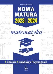 Okładka książki Matematyka. Nowa matura 2023 i 2024