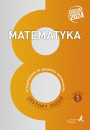 Matematyka. Przygotowanie do egzaminu ósmoklasisty. Zestawy zadań. Wersja 1. Autor: Grochowalska Marzenna, Janowicz Jerzy, Lech Jacek. Dadada.pl Okładka książki Matematyka. Przygotowanie do egzaminu ósmoklasisty. Zestawy zadań. Wersja 1
