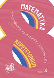 Okładka książki Matematyka repetytorium przygotowanie do egzaminu ósmoklasisty wyd. 2024