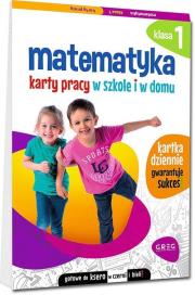 Matematyka SP 1 Karty pracy w szkole i w domu. Autor: Marta Kurdziel. Dadada.pl Okładka książki Matematyka SP 1 Karty pracy w szkole i w domu