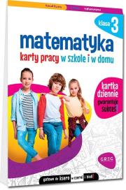 Matematyka SP 3 Karty pracy w szkole i w domu. Autor: Marta Kurdziel. Dadada.pl Okładka książki Matematyka SP 3 Karty pracy w szkole i w domu