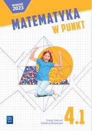 Matematyka w punkt zeszyt ćwiczeń klasa 4 część 1 szkoła podstawowa. Autor: Elżbieta Mrożek, Weronika Figurska-Zięba, Aleksandra Szklarska. Dadada.pl Okładka książki Matematyka w punkt zeszyt ćwiczeń klasa 4 część 1 szkoła podstawowa
