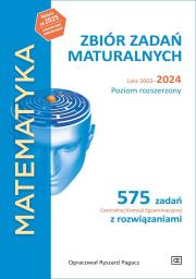 MATEMATYKA Zbiór zadań maturalnych Lata 2002–2024 Poziom rozszerzony 575 zadań Centralnej Komisji Egzaminacyjnej z rozwiązaniami. Autor: Ryszard Pagacz. Dadada.pl Okładka książki MATEMATYKA Zbiór zadań maturalnych Lata 2002–2024 Poziom rozszerzony 575 zadań Centralnej Komisji Egzaminacyjnej z rozwiązaniami