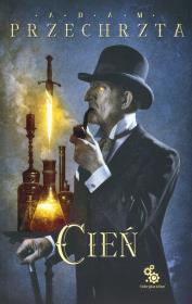 Okładka książki Materia Prima T.3 Cień