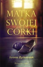 Okładka książki Matka swojej córki DL