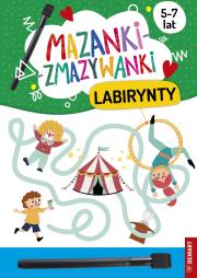 Mazanki-zmazywanki. Labirynty. Autor: Anna Borchard. Dadada.pl Okładka książki Mazanki-zmazywanki. Labirynty