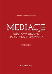 Okładka książki Mediacje. Podstawy prawne i praktyka stosowania (Wyd. II)
