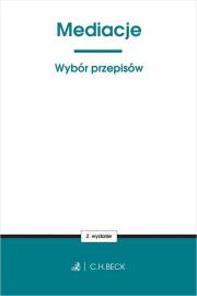 Okładka książki Mediacje. Wybór przepisów w.2