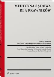 Medycyna sądowa dla prawników. Autor: Gruza Ewa, Ireneusz Sołtyszewski, Paweł Krajewski. Dadada.pl Okładka książki Medycyna sądowa dla prawników
