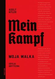 Okładka książki Mein Kampf. Edycja krytyczna (miękka)