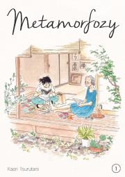 Metamorfozy. Tom 1. Autor: Kaori Tsurutani. Dadada.pl Okładka książki Metamorfozy. Tom 1