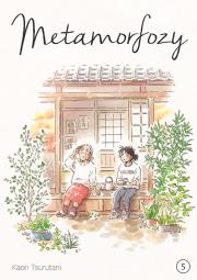 Metamorfozy. Tom 5. Autor: Kaori Tsurutani. Dadada.pl Okładka książki Metamorfozy. Tom 5