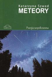 Meteory. Autor: Katarzyna Szweda. Dadada.pl Okładka książki Meteory