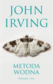 Metoda wodna DL. Autor: John Irving. Dadada.pl Okładka książki Metoda wodna DL