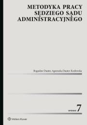 Metodyka pracy sędziego sądu administracyjnego. Autor: Dauter Bogusław, Agnieszka Dauter-Kozłowska. Dadada.pl Okładka książki Metodyka pracy sędziego sądu administracyjnego