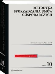 Metodyka sporządzania umów gospodarczych. Autor: Cempura Aleksandra, Kasolik Anna. Dadada.pl Okładka książki Metodyka sporządzania umów gospodarczych
