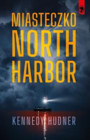 Okładka książki Miasteczko North Harbor