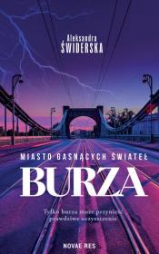 Okładka książki Miasto Gasnących Świateł. Burza