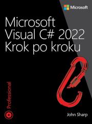 Microsoft Visual C# 2022 Krok po kroku. Autor: Sharp John. Dadada.pl Okładka książki Microsoft Visual C# 2022 Krok po kroku