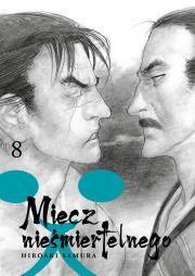 Miecz nieśmiertelnego. Tom 8. Autor: Hiroaki Samura. Dadada.pl Okładka książki Miecz nieśmiertelnego. Tom 8