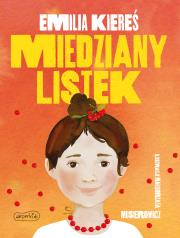 Miedziany Listek. Autor: Kiereś Emilia, Małgorzata Musierowicz. Dadada.pl Okładka książki Miedziany Listek