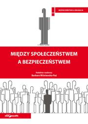 Opakowanie Między społeczeństwem a bezpieczeństwem