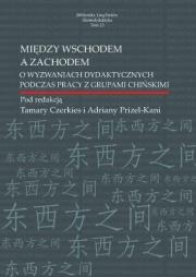 Okładka książki Między Wschodem a Zachodem