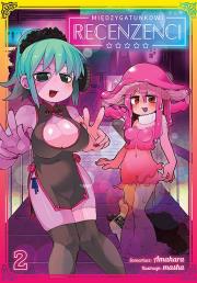 Międzygatunkowi recenzenci. Tom 2. Autor: Amahara, Masha. Dadada.pl Okładka książki Międzygatunkowi recenzenci. Tom 2