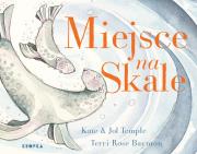 Miejsce na skale. Autor: Jol Temple, Kate Temple. Dadada.pl Okładka książki Miejsce na skale