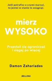 Okładka książki Mierz wysoko