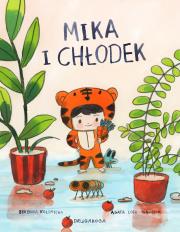 Okładka książki Mika i Chłodek. Arcygroźne domostwory