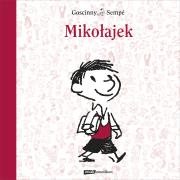 Mikołajek. Autor: Jean-Jacques Sempé, René Goscinny. Dadada.pl Okładka książki Mikołajek