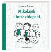 Mikołajek i inne chłopaki. Autor: René Goscinny, Sempe Jean-Jacques. Dadada.pl Okładka książki Mikołajek i inne chłopaki