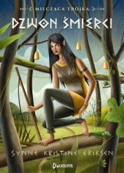 Okładka książki Milcząca Trójka Tom 3 Dzwon Śmierci
