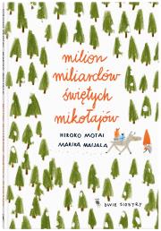 Okładka książki Milion miliardów Świętych Mikołajów