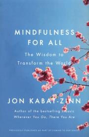 Mindfulness for All. Autor: Jon Kabat-Zinn. Dadada.pl Okładka książki Mindfulness for All