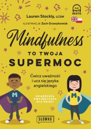 Okładka książki Mindfulness to twoja supermoc