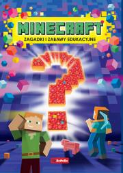 Minecraft. Zagadki i zabawy edukacyjne. Autor: Mrowiec Justyna. Dadada.pl Okładka książki Minecraft. Zagadki i zabawy edukacyjne