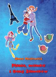 Okładka książki Minio, mamka i Gang Śimaków